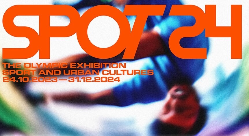 SPOT24 - L'EXPOSITION OLYMPIQUE, SPORT ET CULTURES URBAINES